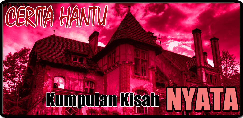 47+ Apk Hantu Nyata HD Terbaik