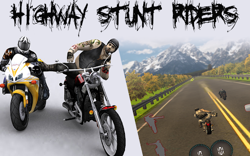 Highway Stunts Riders