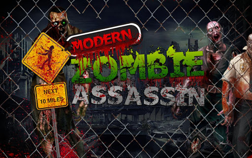 Modern Zombie Assasin 2015