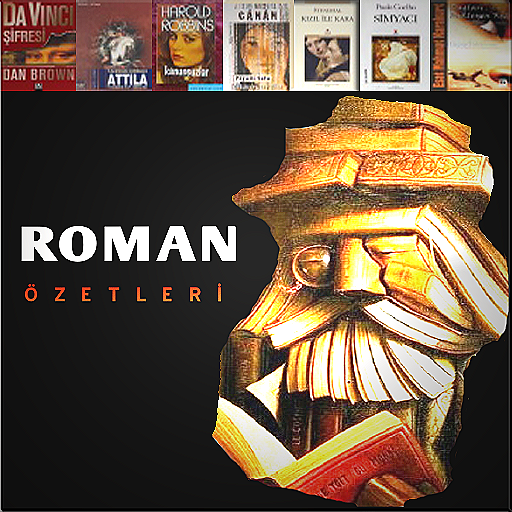 Roman Özetleri