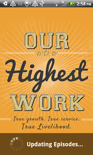 Our Highest Work