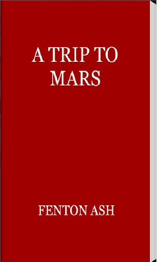 A Trip to Mars