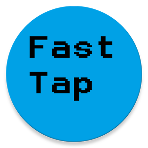 Fast Tap