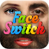 Face Switch - Swap & Morph!1.2.4 (Unlocked)