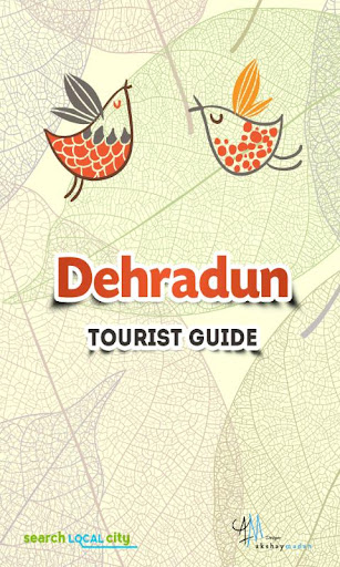 Dehradun Tourist Guide