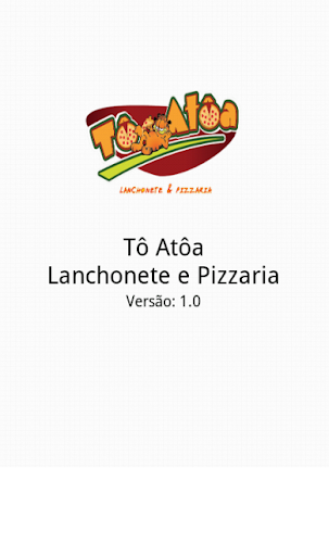 Tô Atôa Lanchonete e Pizzaria