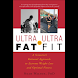 Ultra-Fat to Ul... (本 ebook 书)