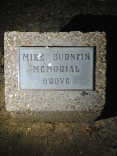 Mike Burnfin Memorial Tree Grove