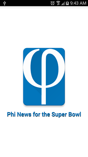 Phi News for the Super Bowl