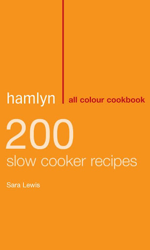 200 Hamlyn Slow Cooker Recipes