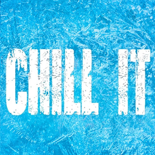 Chill It