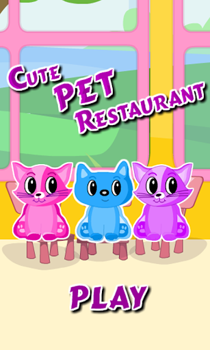 Cute Pet Restaurant