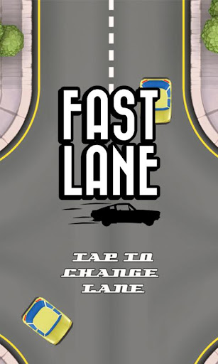 Fast Lane - Highway Drive