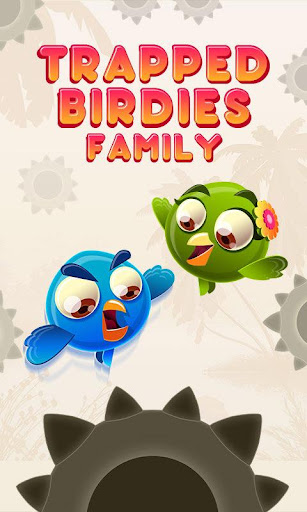 Trapped Birdies Family