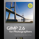 GIMP 2.6 for Photographers