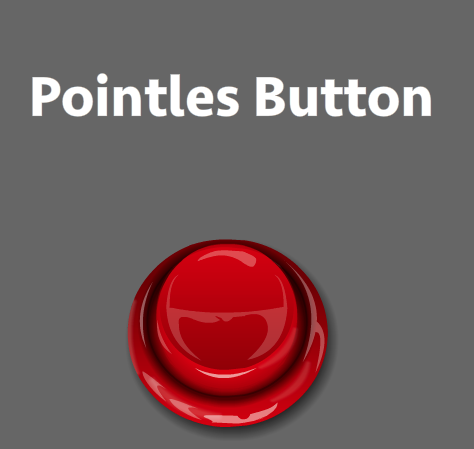 Pointless Button