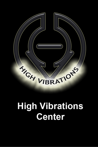 High Vibrations