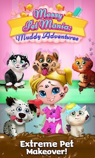 Messy Pet Mania: Mud Adventure Screenshots 9