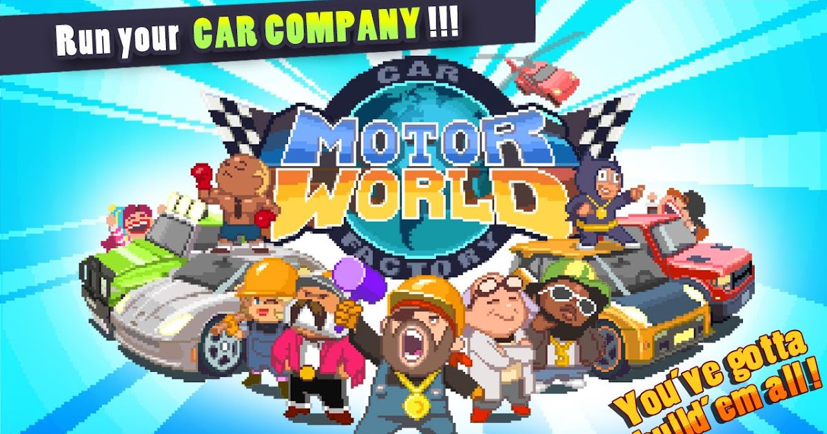 Motor World Car Factory v1.401 Apk Mod [Unlimited Money] - APK Full MOD