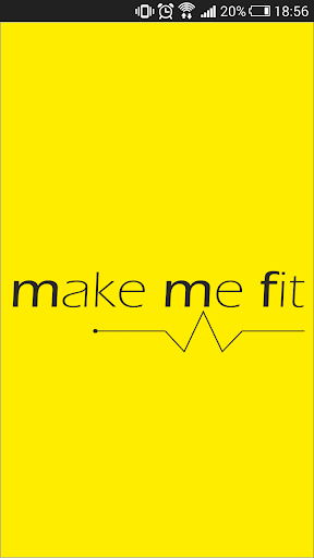 Make Me Fit