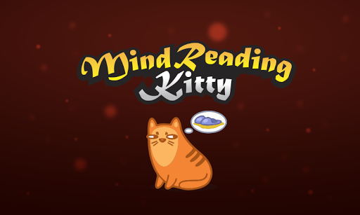 Mind Reading Kitty