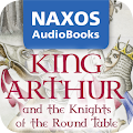 King Arthur by Naxos Apk