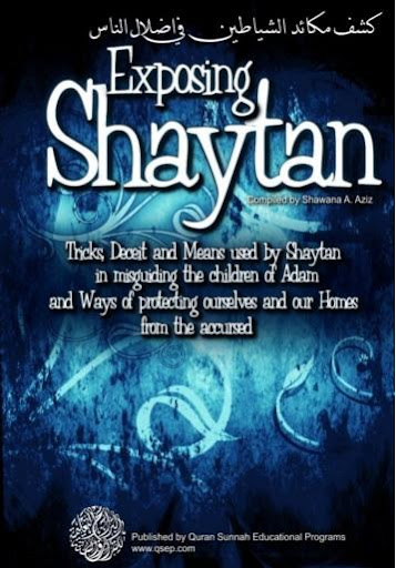 Exposing Shaytan Devil - Islam