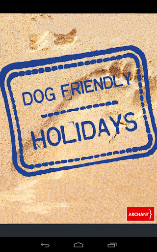 Dog Friendly Holidays