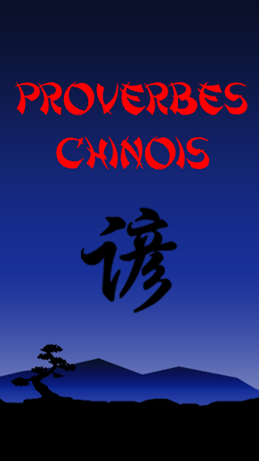 Proverbes Chinois GRATUIT