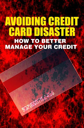 Avoid Credit Card Disaster