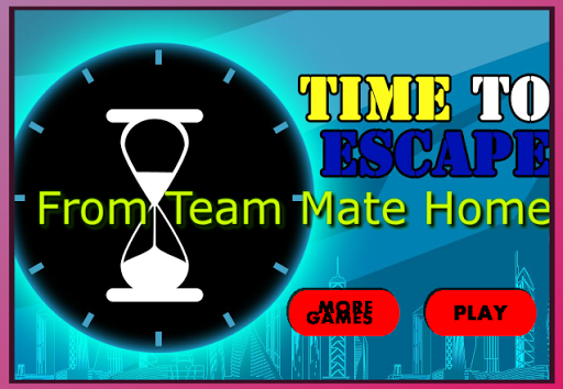 TeammateHomeEscape