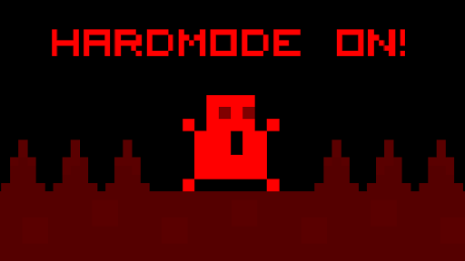 Hardmode ON