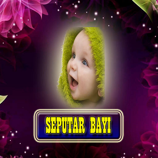 Seputar Bayi