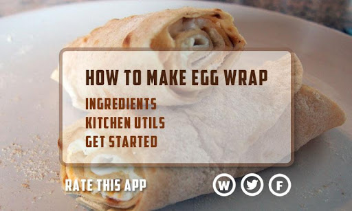 Delicious Egg Wrap Recipe