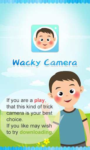 Wacky Camera