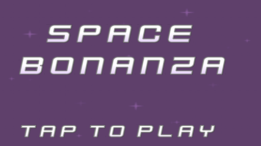 Space Bonanza