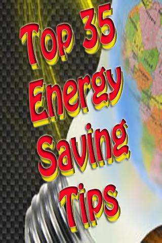 Best 35 Energy Saving Tips