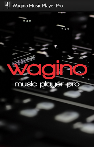 Wagino Music Player Pro