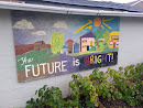 The Future Is Bright Mural