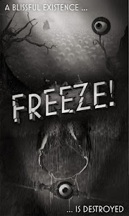 Freeze!