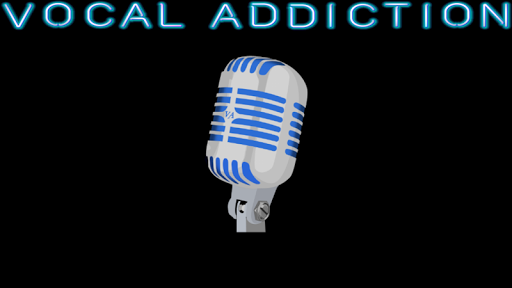 VOCAL ADDICTION