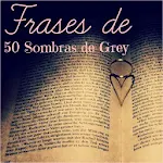 Frases de 50 Sombras de Grey Apk