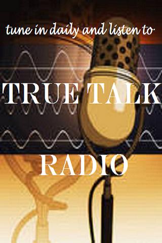 True Talk Radio! Screen 2