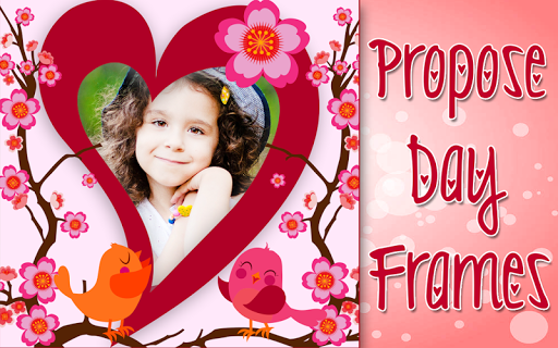 Propose Day Frames