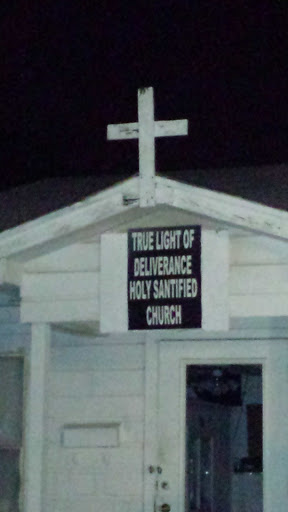 True Light of Deliverance Holy Santified Church