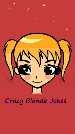 Crazy Blonde Jokes