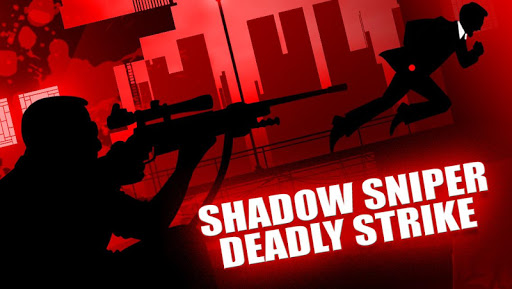 Shadow Sniper Deadly Strike