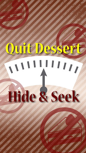Quit Dessert Hide Seek FreeVer