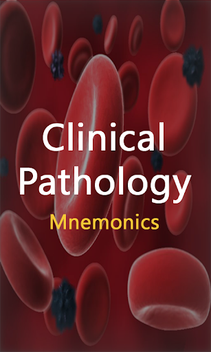 Clinical Pathology Mnemonics