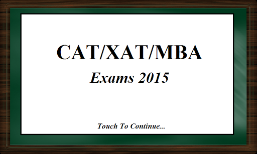 CAT XAT MBA Exams Tests 2015